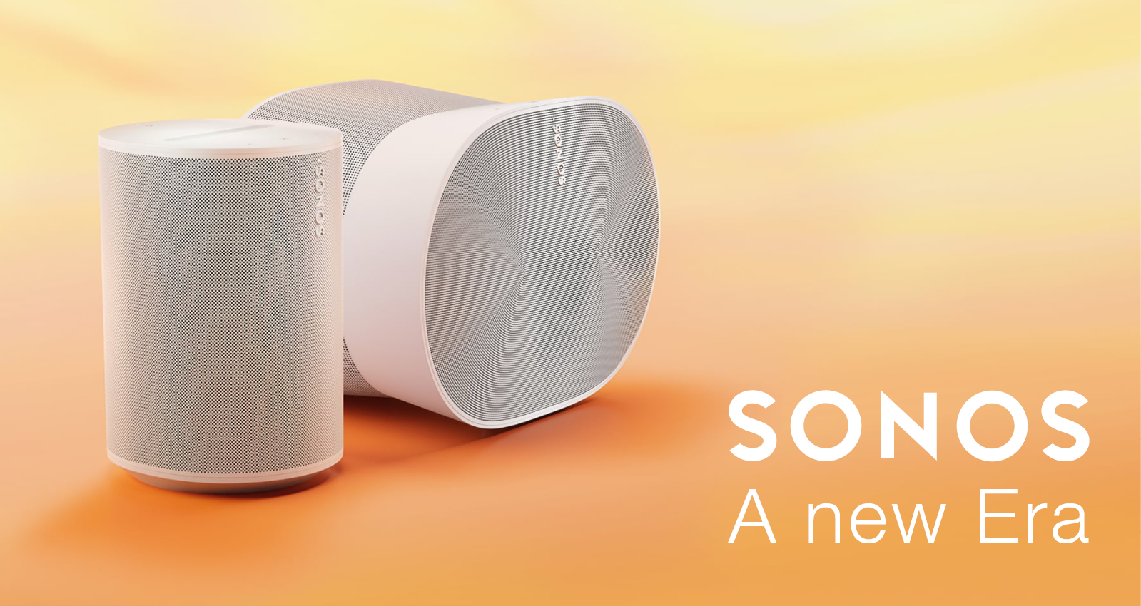 Sonos  - a new era
